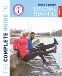 Cover image: The Complete Guide to Personal Training 2nd edition 9781472953612