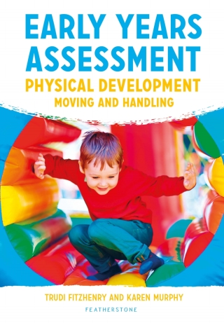 Cover image: Early Years Assessment: Physical Development 1st edition 9781472954565