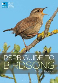 Cover image: RSPB Guide to Birdsong 1st edition 9781472955876