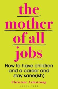 Imagen de portada: The Mother of All Jobs 1st edition 9781472956255