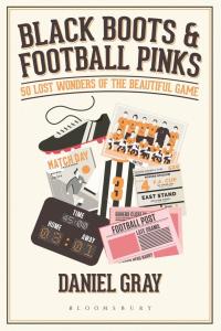 Titelbild: Black Boots and Football Pinks 1st edition 9781472958860