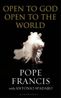 Imagen de portada: Open to God: Open to the World 1st edition 9781472959010