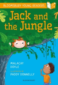 صورة الغلاف: Jack and the Jungle: A Bloomsbury Young Reader 1st edition 9781472959614