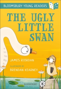 Omslagafbeelding: The Ugly Little Swan: A Bloomsbury Young Reader 1st edition 9781472959690