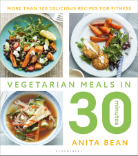 Omslagafbeelding: Vegetarian Meals in 30 Minutes 1st edition 9781472960641