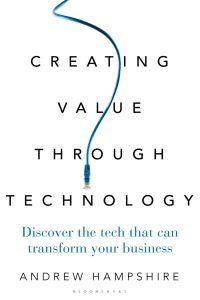 Immagine di copertina: Creating Value Through Technology 1st edition 9781472962041