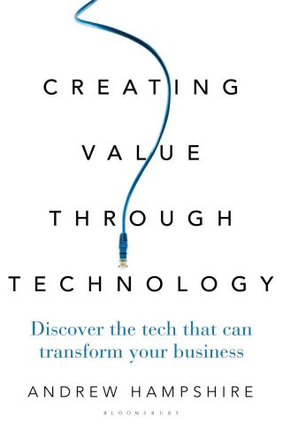 Cover image: Creating Value Through Technology 1st edition 9781472962041