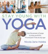 Cover image: Stay Young With Yoga 1st edition 9781472965776