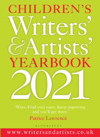 Cover image: Children's Writers' & Artists' Yearbook 2021 1st edition 9781472968180