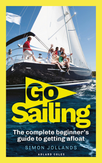 صورة الغلاف: Go Sailing 1st edition 9781472969002