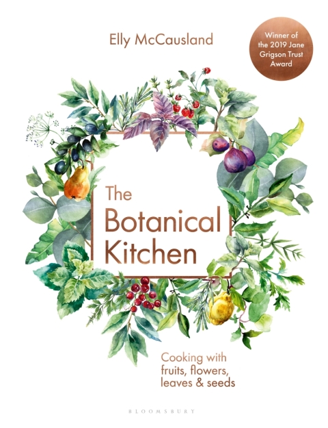 The Botanical Kitchen: Cooking with fruits, flowers, leaves and seeds, 1st Edition - FULL INSTANT DOWNLOAD | PDF DOCX EPUB