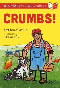 Titelbild: Crumbs! A Bloomsbury Young Reader 1st edition 9781472972682