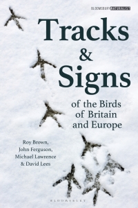 表紙画像: Tracks and Signs of the Birds of Britain and Europe 1st edition 9781472973184