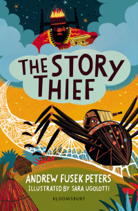 Cover image: The Story Thief: A Bloomsbury Reader 1st edition 9781472973542