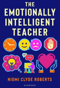 Cover image: The Emotionally Intelligent Teacher 1st edition 9781472974655