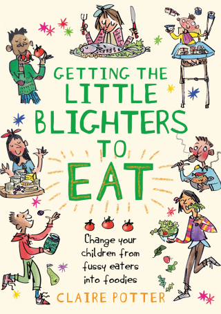Cover image: Getting the Little Blighters to Eat 1st edition 9781408190746