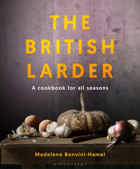 The British Larder: A Cookbook For All Seasons, 1st Edition - FULL INSTANT DOWNLOAD | PDF DOCX EPUB