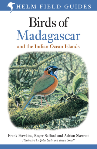 Cover image: Birds of Madagascar and the Indian Ocean Islands 1st edition 9781472924094