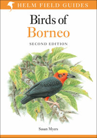 表紙画像: Birds of Borneo 2nd edition 9781472924445