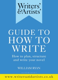 Titelbild: Writers' & Artists' Guide to How to Write 1st edition 9781472978745