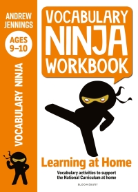 Cover image: Vocabulary Ninja Workbook for Ages 9-10 1st edition 9781472980991