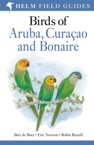 Omslagafbeelding: Field Guide to Birds of Aruba, Curaçao and Bonaire 1st edition 9781472982568