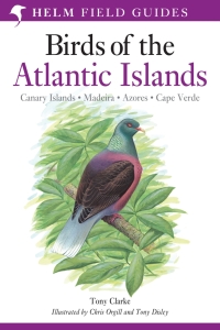 Cover image: A Field Guide to the Birds of the Atlantic Islands 1st edition 9780713660234