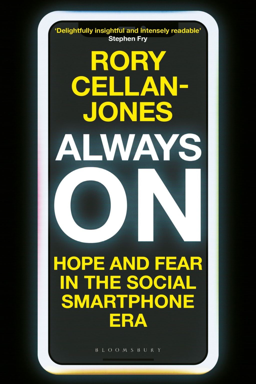 Always On Hope and Fear in the Social Smartphone Era 1st Edition