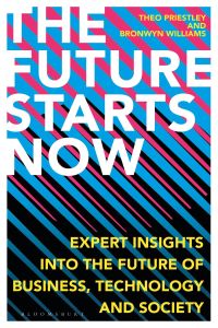 Cover image: The Future Starts Now 1st edition 9781472981509