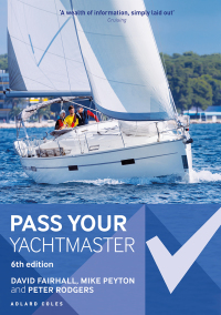 Cover image: Pass Your Yachtmaster 6th edition 9781472981981