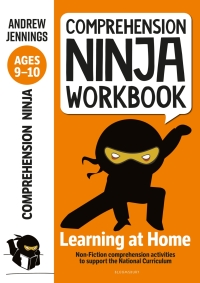 Cover image: Comprehension Ninja Workbook for Ages 9-10 1st edition 9781472985101