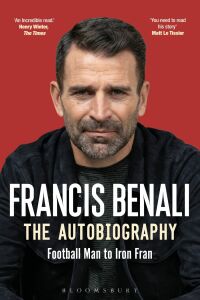 Imagen de portada: Francis Benali: The Autobiography 1st edition 9781472986795