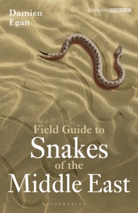 Omslagafbeelding: Field Guide to Snakes of the Middle East 1st edition 9781472987327