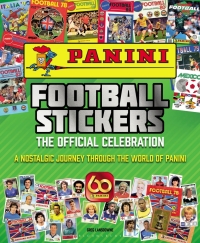 Omslagafbeelding: Panini Football Stickers: The Official Celebration 1st edition 9781472987778