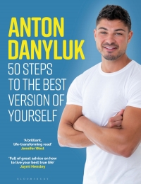 Titelbild: Anton Danyluk: 50 Steps to the Best Version of Yourself 1st edition 9781472987815