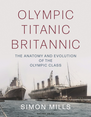 表紙画像: Olympic Titanic Britannic 1st edition 9781472988652