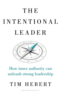 Cover image: The Intentional Leader 1st edition 9781472990075