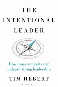 Cover image: The Intentional Leader 1st edition 9781472990075