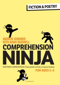 Cover image: Comprehension Ninja for Ages 5-6: Fiction & Poetry 1st edition 9781472989819