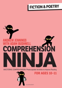 Imagen de portada: Comprehension Ninja for Ages 10-11: Fiction & Poetry 1st edition 9781472989918