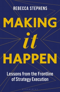 Cover image: Making It Happen 1st edition 9781472992048
