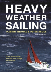 Omslagafbeelding: Heavy Weather Sailing 1st edition 9781472992604