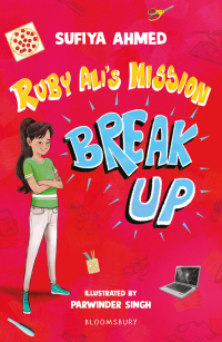 Cover image: Ruby Ali's Mission Break Up: A Bloomsbury Reader 1st edition 9781472993175