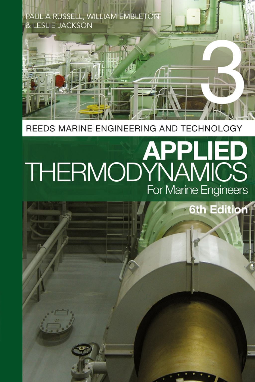 Reeds Vol 3: Applied Thermodynamics for Marine Engineers 1st Edition