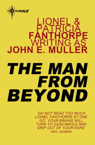 Cover image: The Man From Beyond 9781473204560