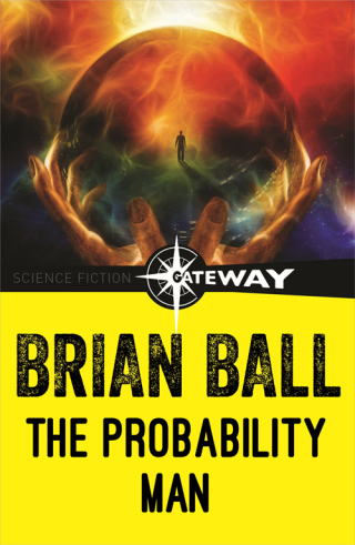 Cover image: The Probability Man 9781473210707