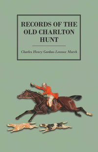 Immagine di copertina: Records of the Old Charlton Hunt 9781473327634