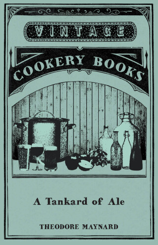 Cover image: A Tankard of Ale - An Anthology of Drinking Songs 9781473328112