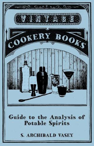 Cover image: Guide to the Analysis of Potable Spirits 9781473328204