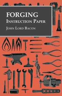 Cover image: Forging - Instruction Paper 9781473328716